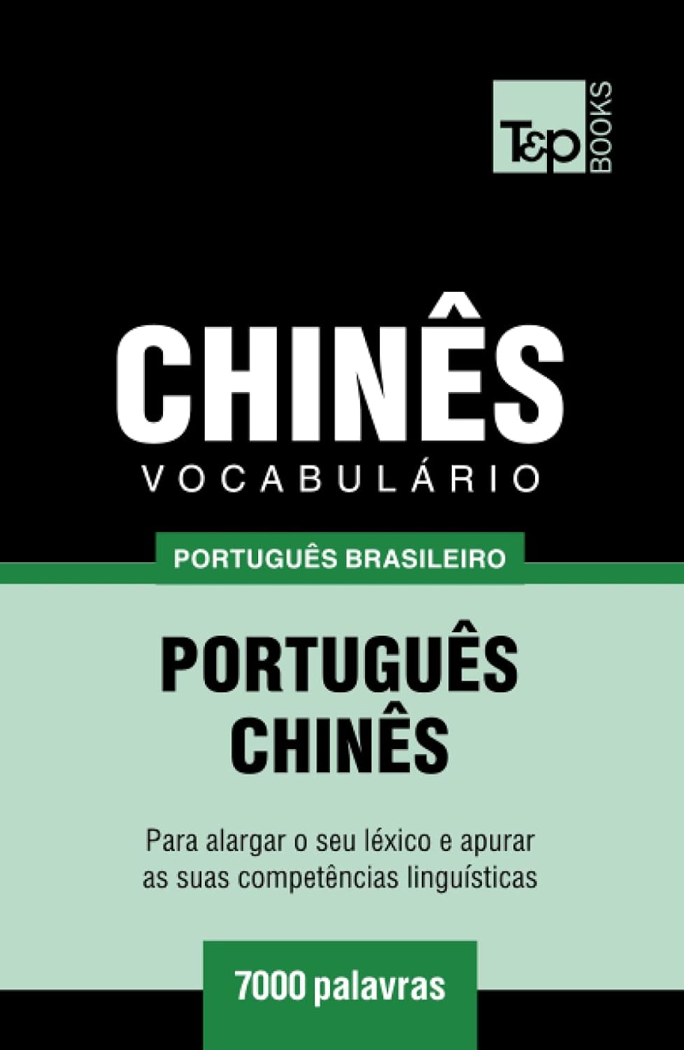 Vocabulário Português Brasileiro-Chinês - 7000 palavras (Brazilian Portuguese Collection) (Portuguese Edition) baixar livro de graça