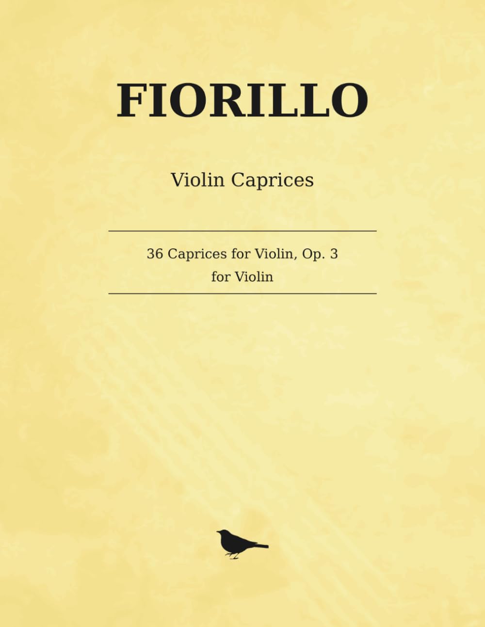 ler totalmente Fiorillo 36 Caprices for Violin, Op. 3: Thirty-Six Caprices or Études for Solo Violin — complete, edited by Ferdinand David