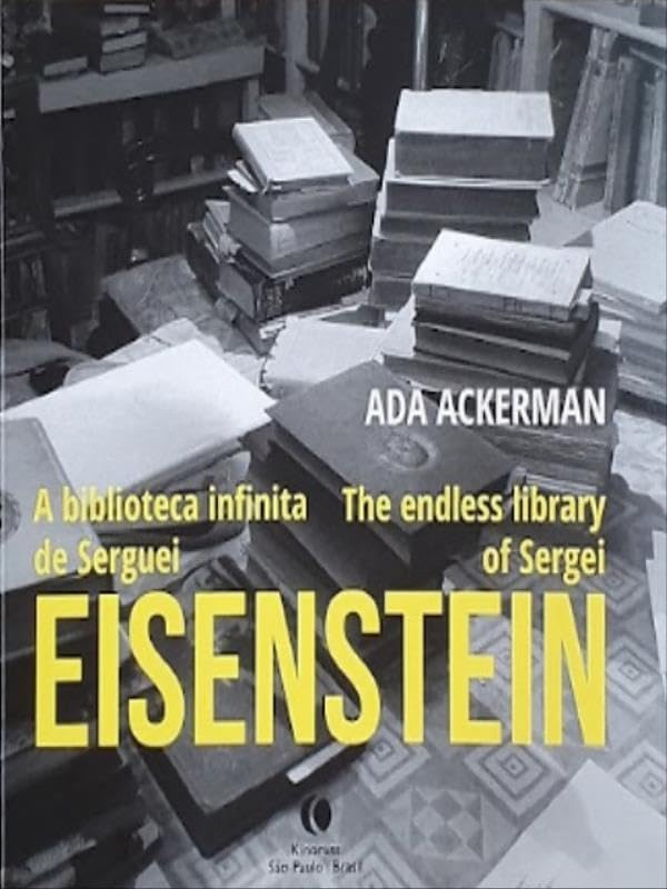 capítulo por capítulo baixar A biblioteca infinita de Serguei Eisenstein / The endless library of Sergei Eisenstein