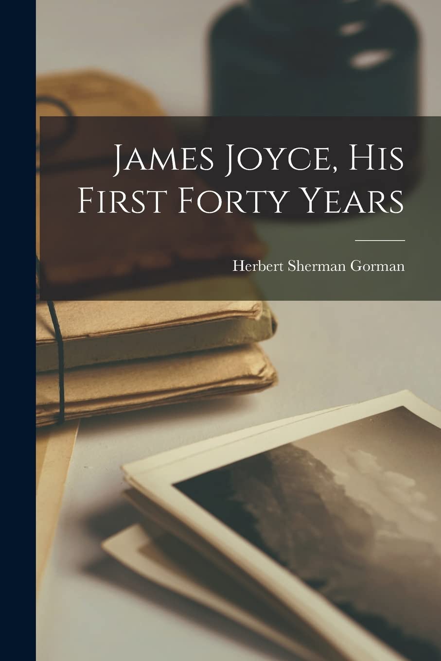 James Joyce, His First Forty Years baixar livro de graça