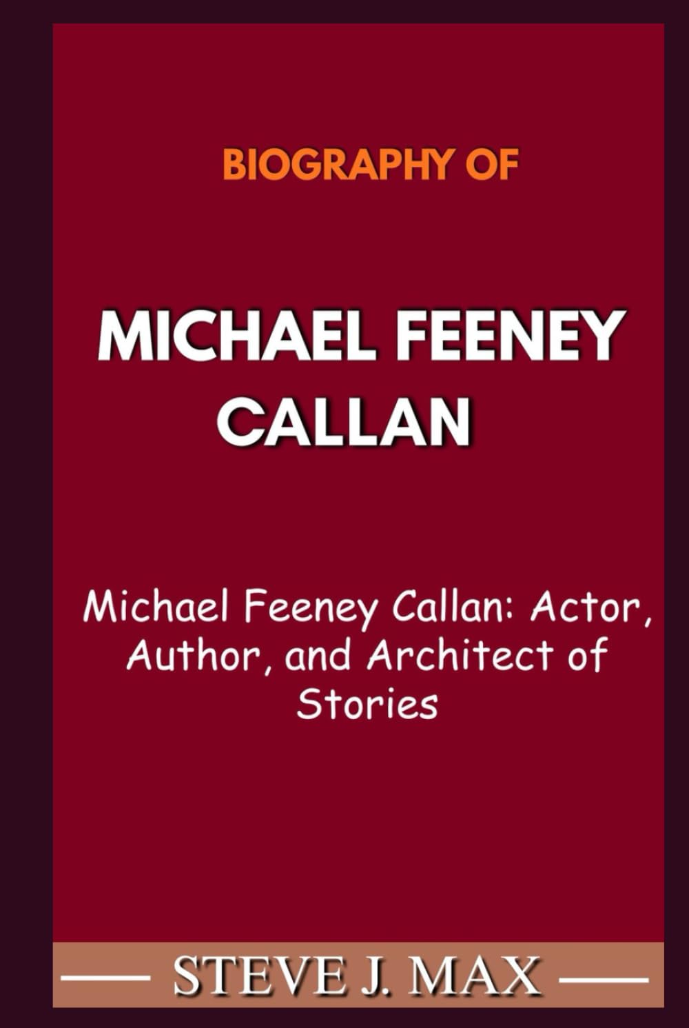 capítulo por capítulo baixar BIOGRAPHY OF MICHAEL FEENEY CALLAN: Michael Feeney Callan: Actor, Author, and Architect of Stories
