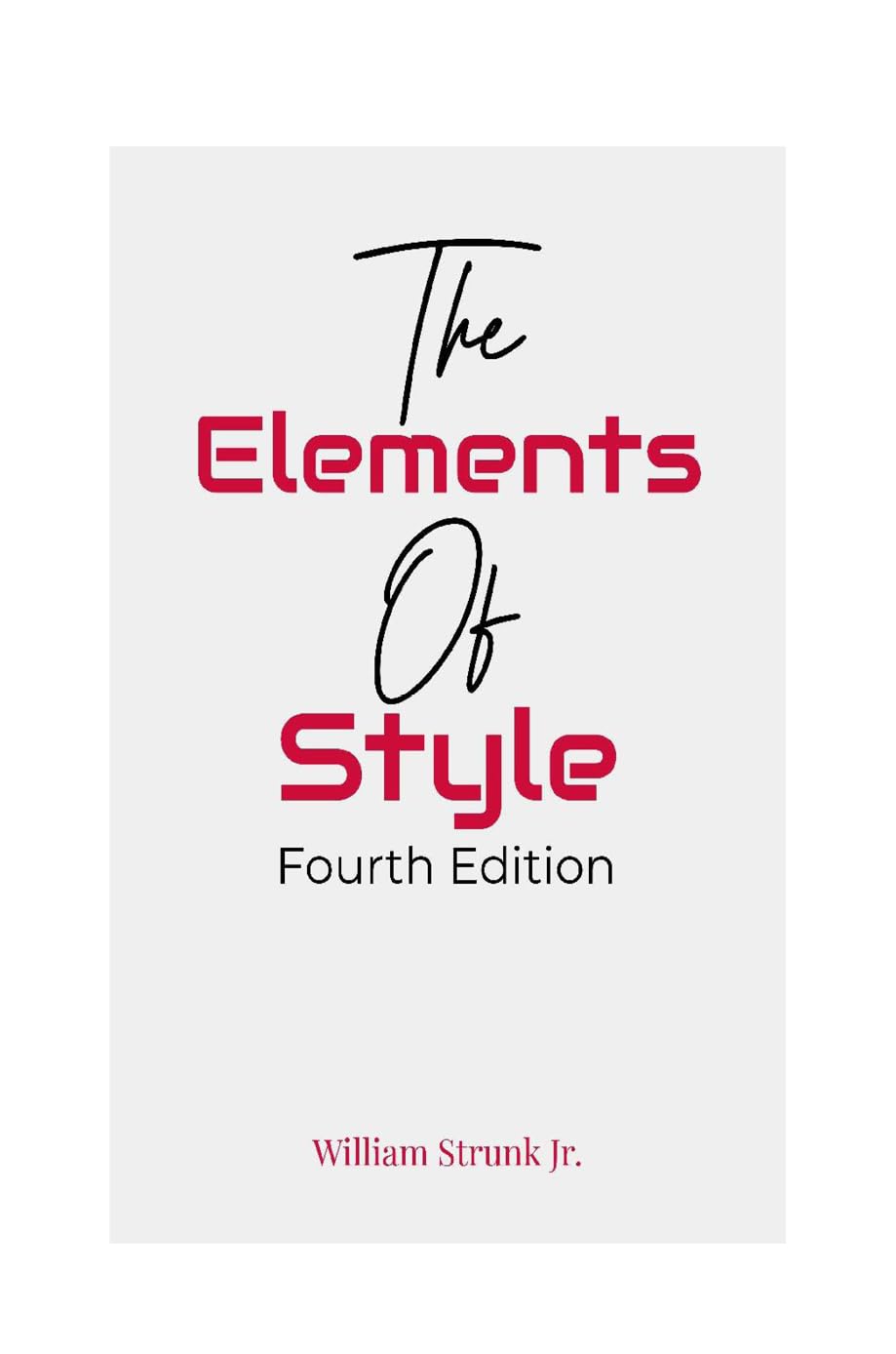 The Elements of Style, Fourth Edition (English Edition) baixar o livro de graça