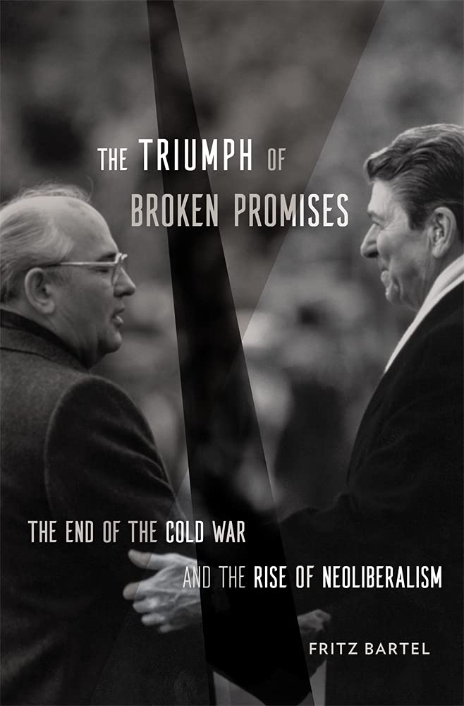 capítulo por capítulo baixar The Triumph of Broken Promises: The End of the Cold War and the Rise of Neoliberalism
