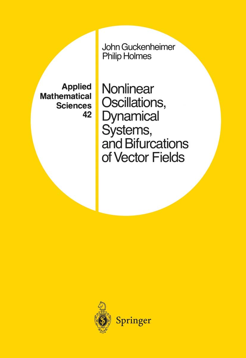 Nonlinear Oscillations, Dynamical Systems, and Bifurcations of Vector Fields: 42 baixar o livro de graça
