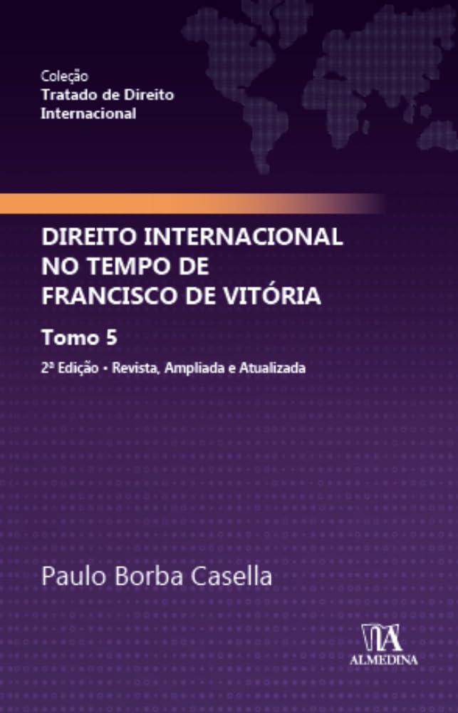 Direito Internacional no Tempo de Francisco de Vitória: Tomo 5 baixar o livro de graça
