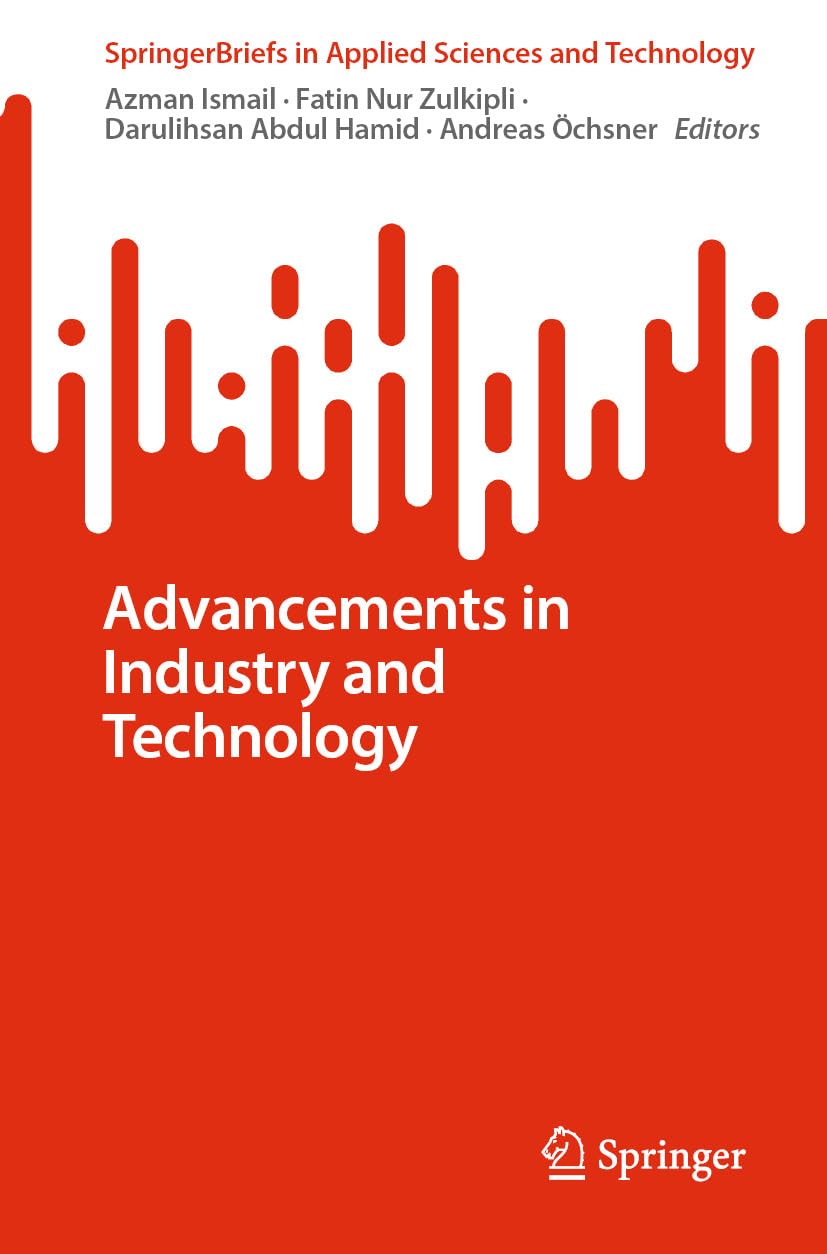 ler totalmente Advancements in Industry and Technology (SpringerBriefs in Applied Sciences and Technology) (English Edition)