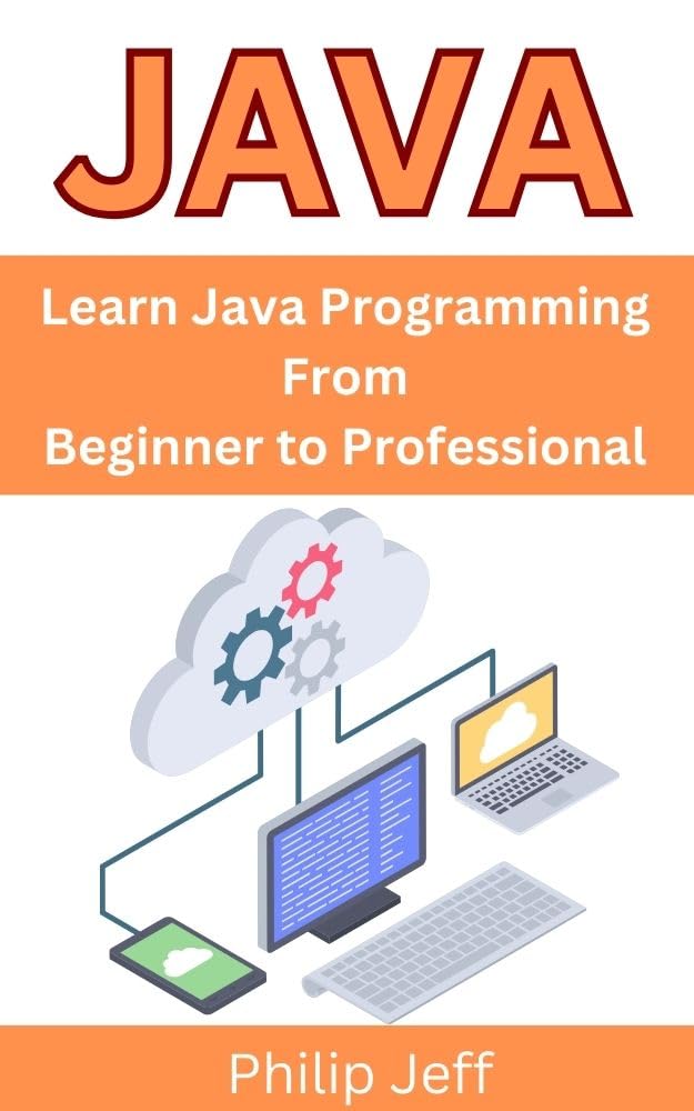 Java: Learn Java Programming From Beginner to Professional (English Edition) baixar livro de graça