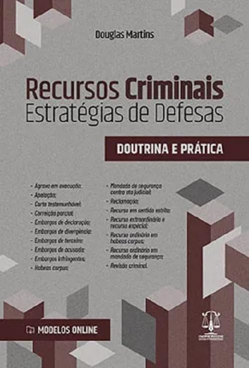 capítulo por capítulo baixar Recursos Criminais Estrategias De Defesas 1Ed. 2024
