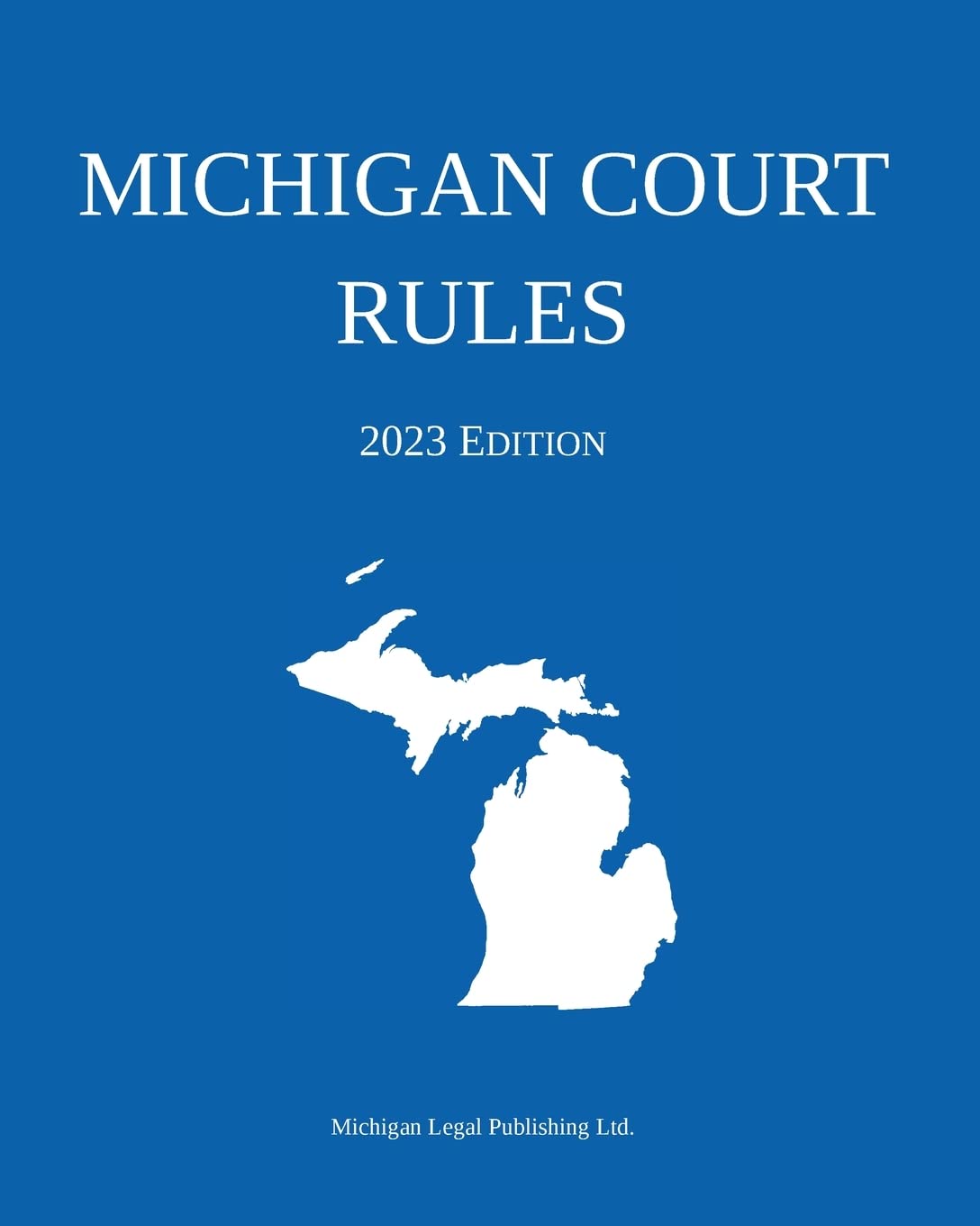 capítulo por capítulo baixar Michigan Court Rules; 2023 Edition