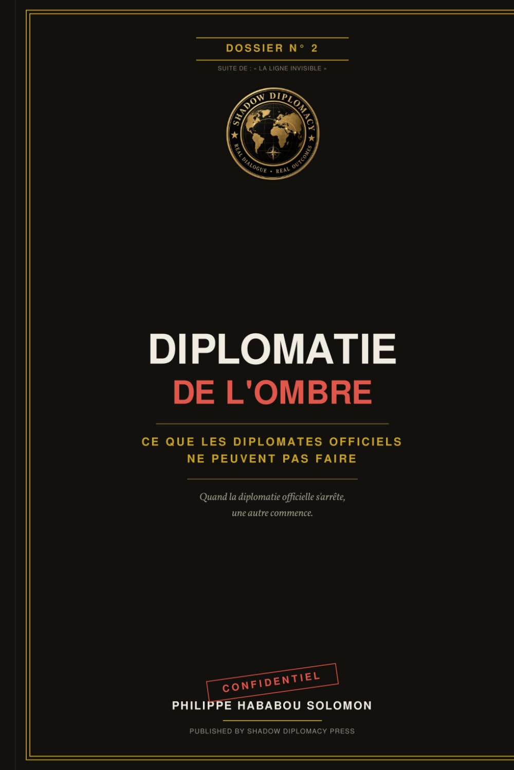 Diplomatie de l'Ombre (French Edition) baixar o livro de graça