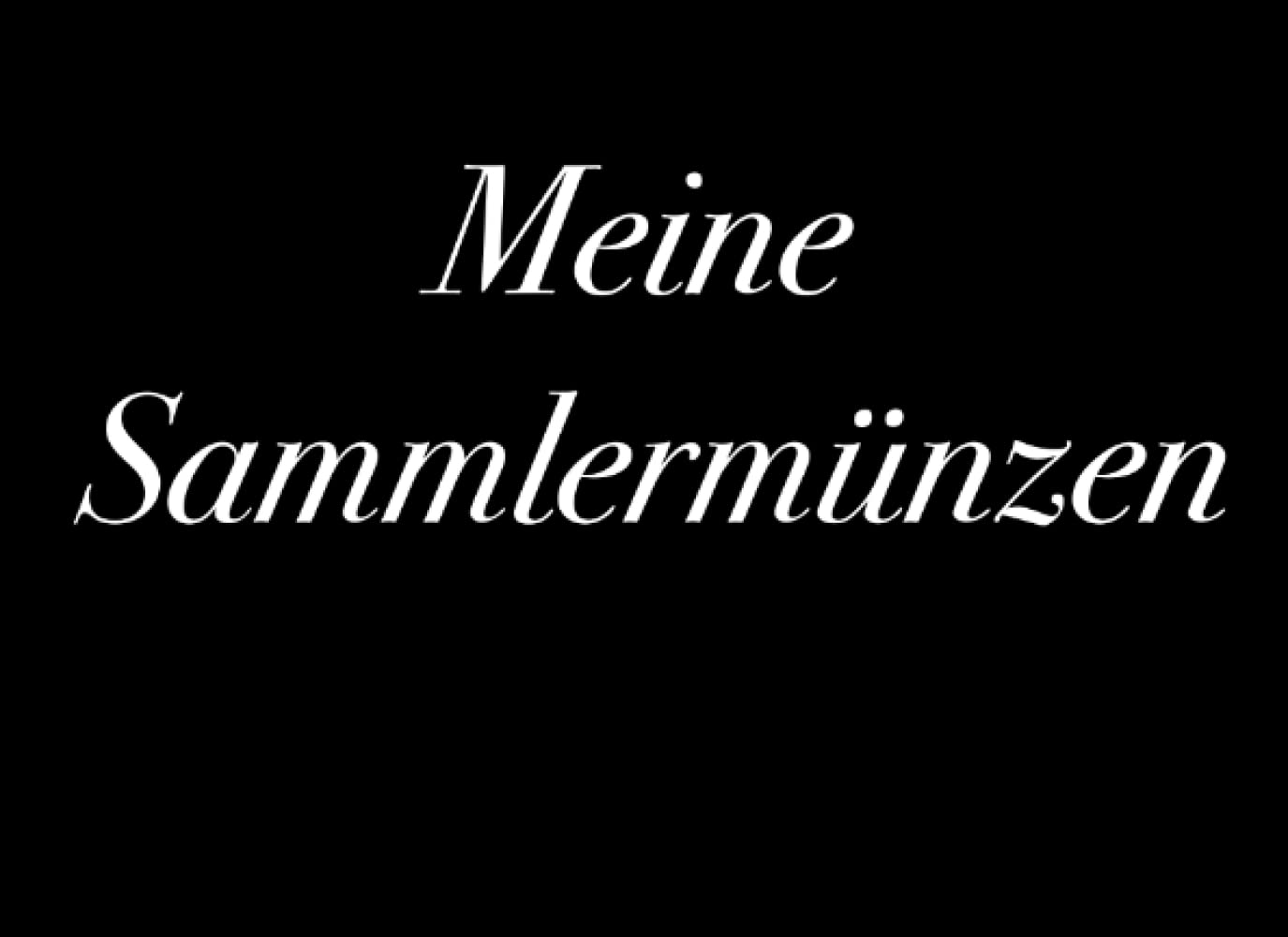 ler totalmente Meine Sammlermünzen - Münzbuch für Numismatiker, Münz Inventar niederschreiben, Münzen Sammler, Notizbuch zur Verwaltung von Münzsammlungen für... Münzbestand, 120 Seiten (German Edition)