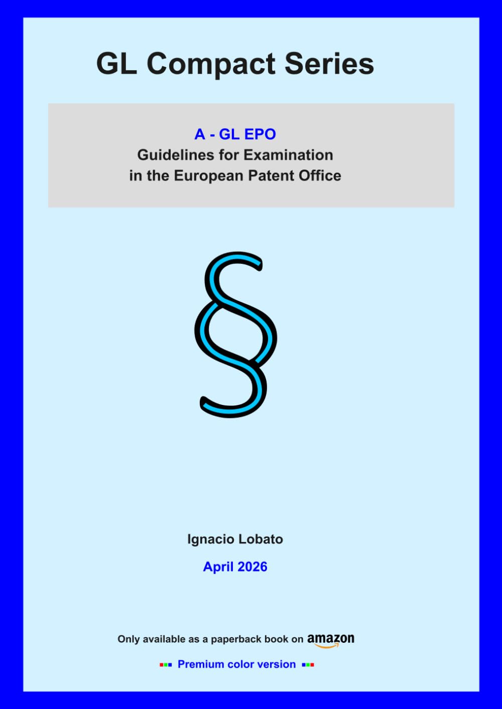 capítulo por capítulo baixar GL Compact Series A | GL EPO (Apr. 2026) | Color Version: Guidelines for Examination in the European Patent Office – April 2026 edition