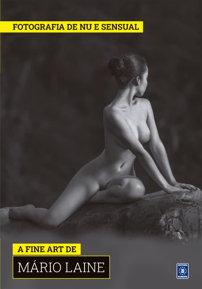 Coleção Fotografia de Nu e Sensual (Temporada 2) - A Fine Art de Mario Laine baixar o livro de graça