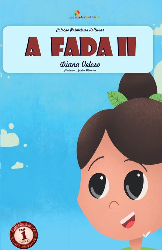 11 - A FADA: Alfabetização com a Vogal A baixar o livro de graça
