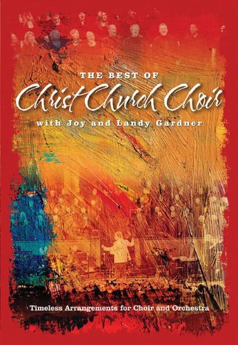 The Best of Christ Church Choir: SATB