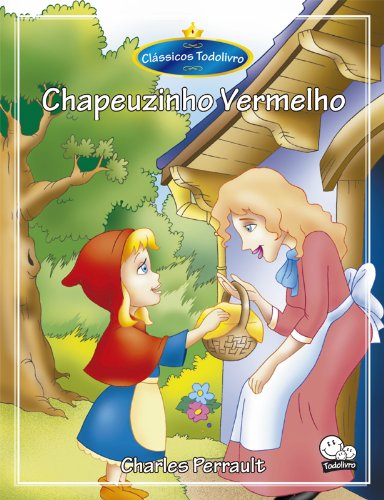 Clássicos Todolivro: Chapéuzinho Vermelho