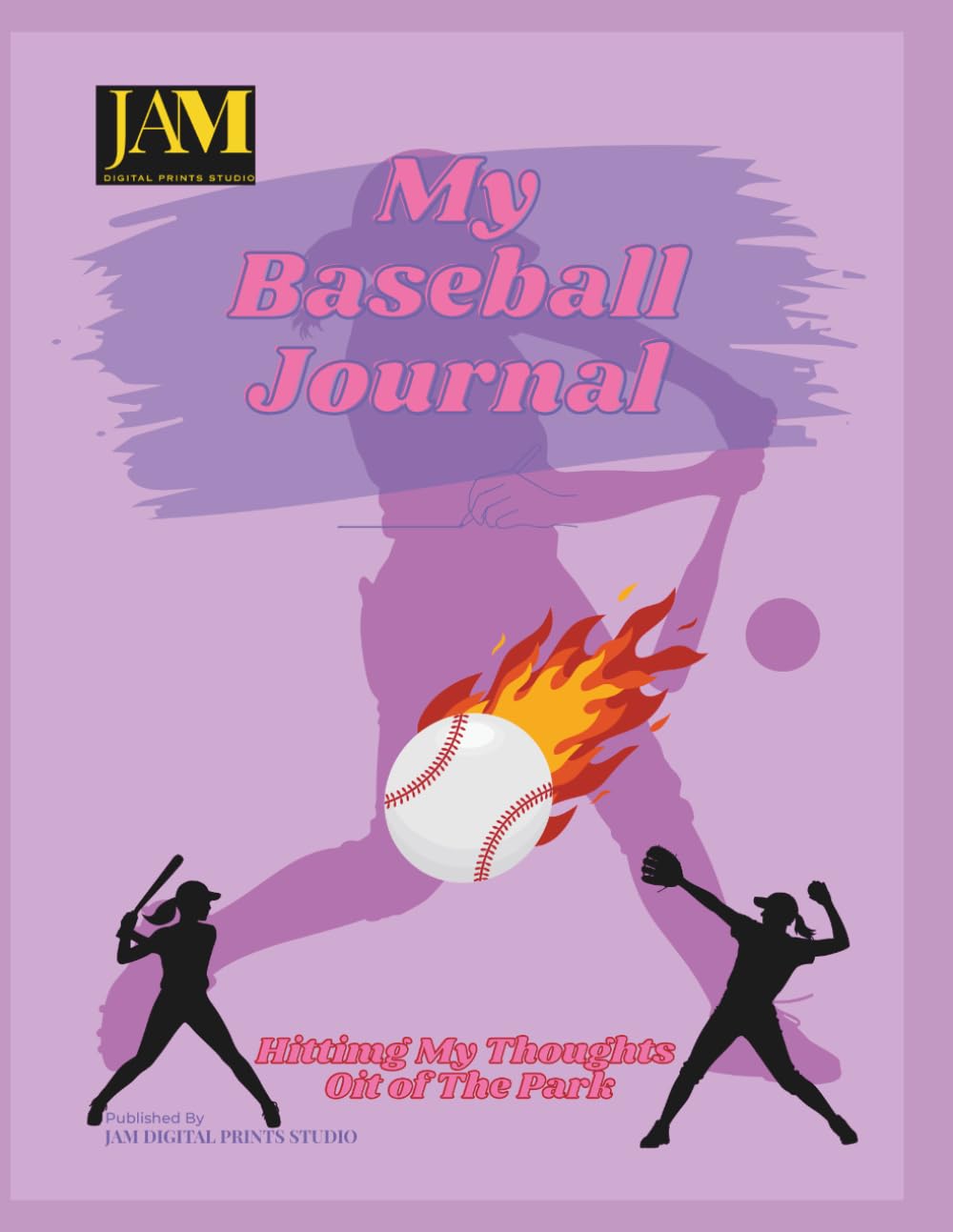 My Baseball Journal | Hitting My Thoughts Over The Fence: A Daily Writing Notebook for Players, Coaches, Athletes and Enthusiasts baixar o livro de graça