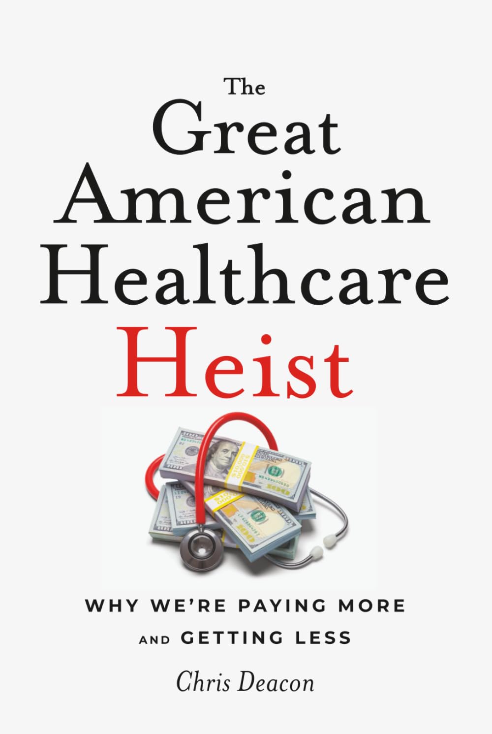 ler totalmente The Great American Healthcare Heist