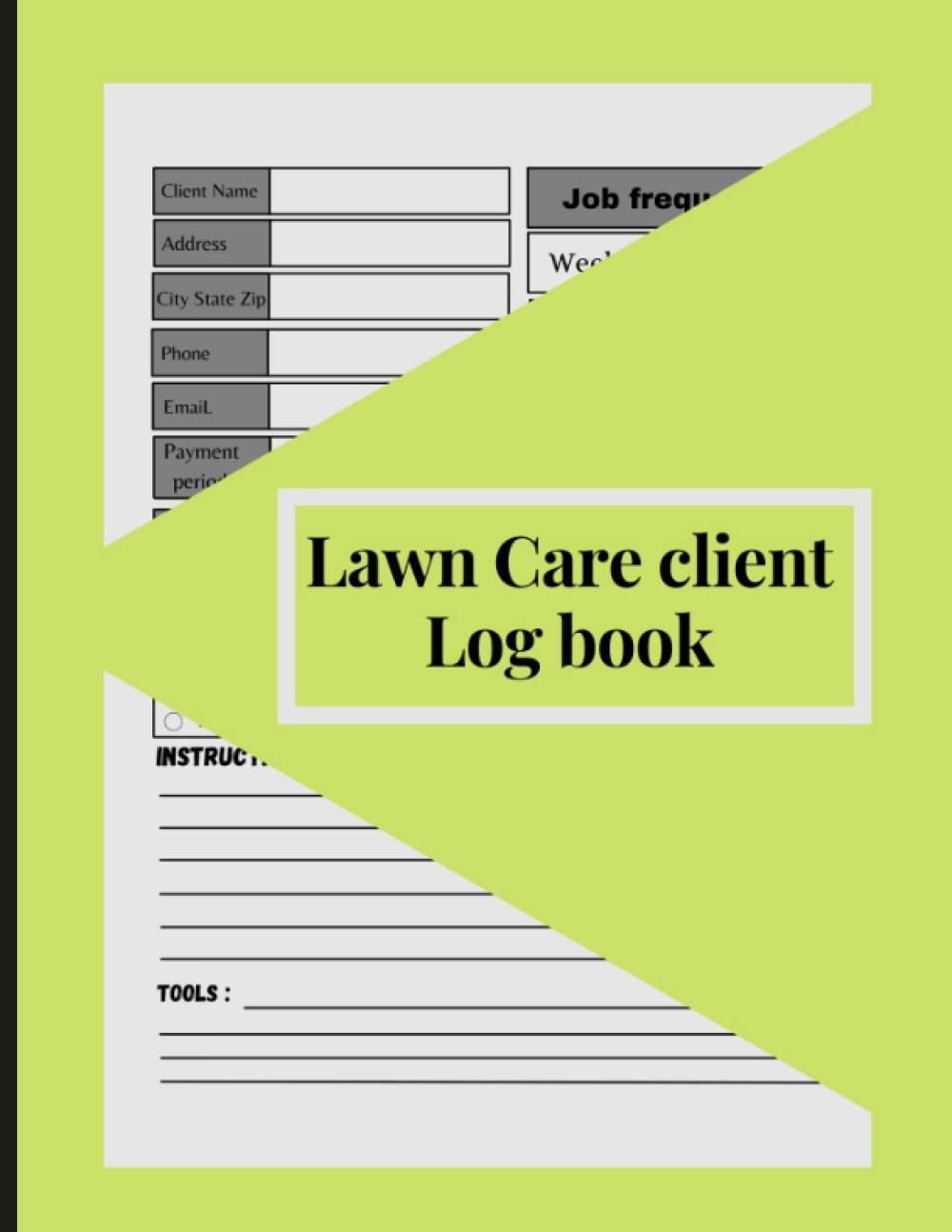 Lawn Care Client Log Book: Lawn Mowing and Landscaping Appointment Book / Lawn Care Book For Special Customers and Lawn Care and Useful For Lawn Care Businesses baixar o livro de graça