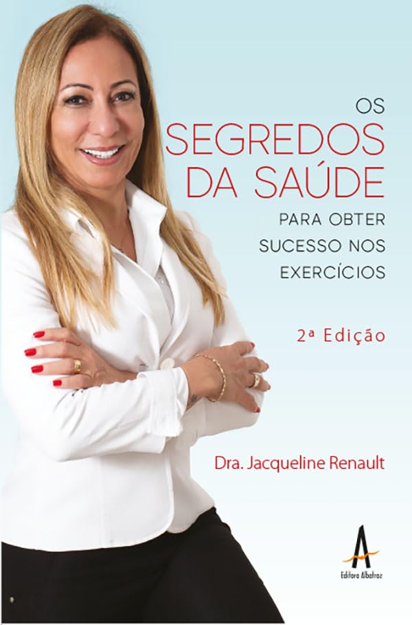 OS SEGREDOS DA SAÚDE 2ª edição