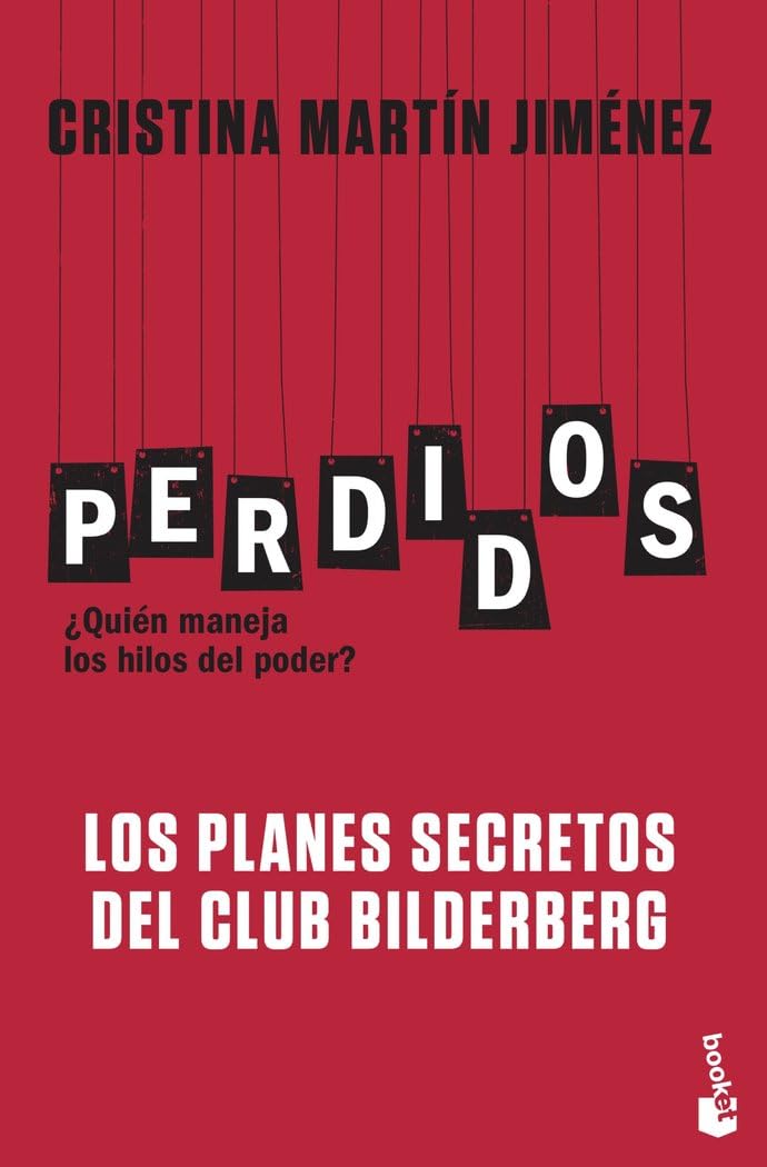 Perdidos. Los planes secretos del Club Bilderberg baixar livro de graça