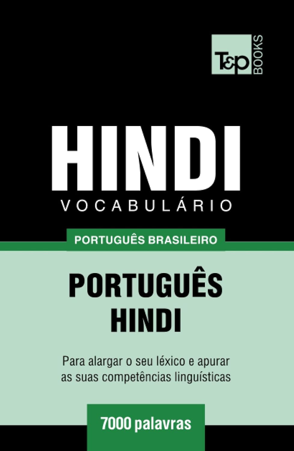capítulo por capítulo baixar Vocabulário Português Brasileiro-Hindi - 7000 palavras (Brazilian Portuguese Collection) (Portuguese Edition)