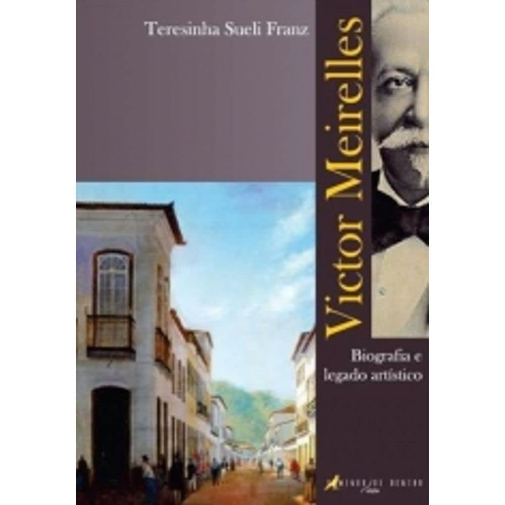 capítulo por capítulo baixar VICTOR MEIRELLES - BIOGRAFIA E LEGADO ARTISTICO