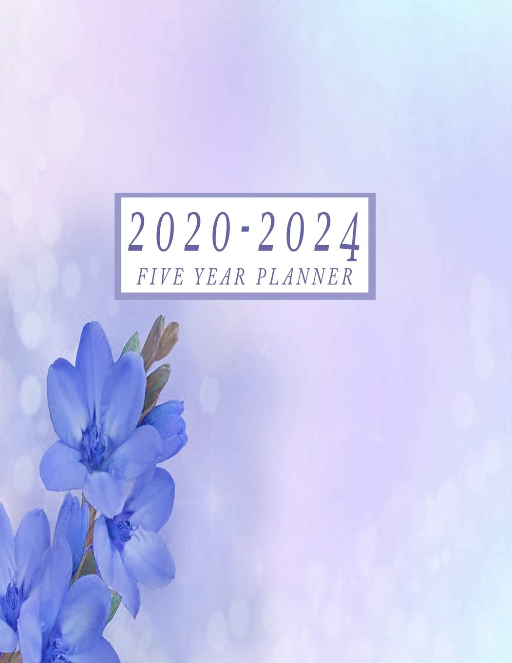 2020-2024 Five Year Planner: 2020-2024 Monthly Planner 8.5 x11 60 Months Calendar Featuring 2020-2024 Calendar Weekly Planner Monthly Schedule... Teacher Organizer Journal for Planning baixar o livro de graça