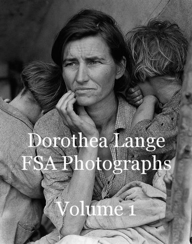 ler totalmente Dorothea Lange FSA Photographs Volume 1 (English Edition)