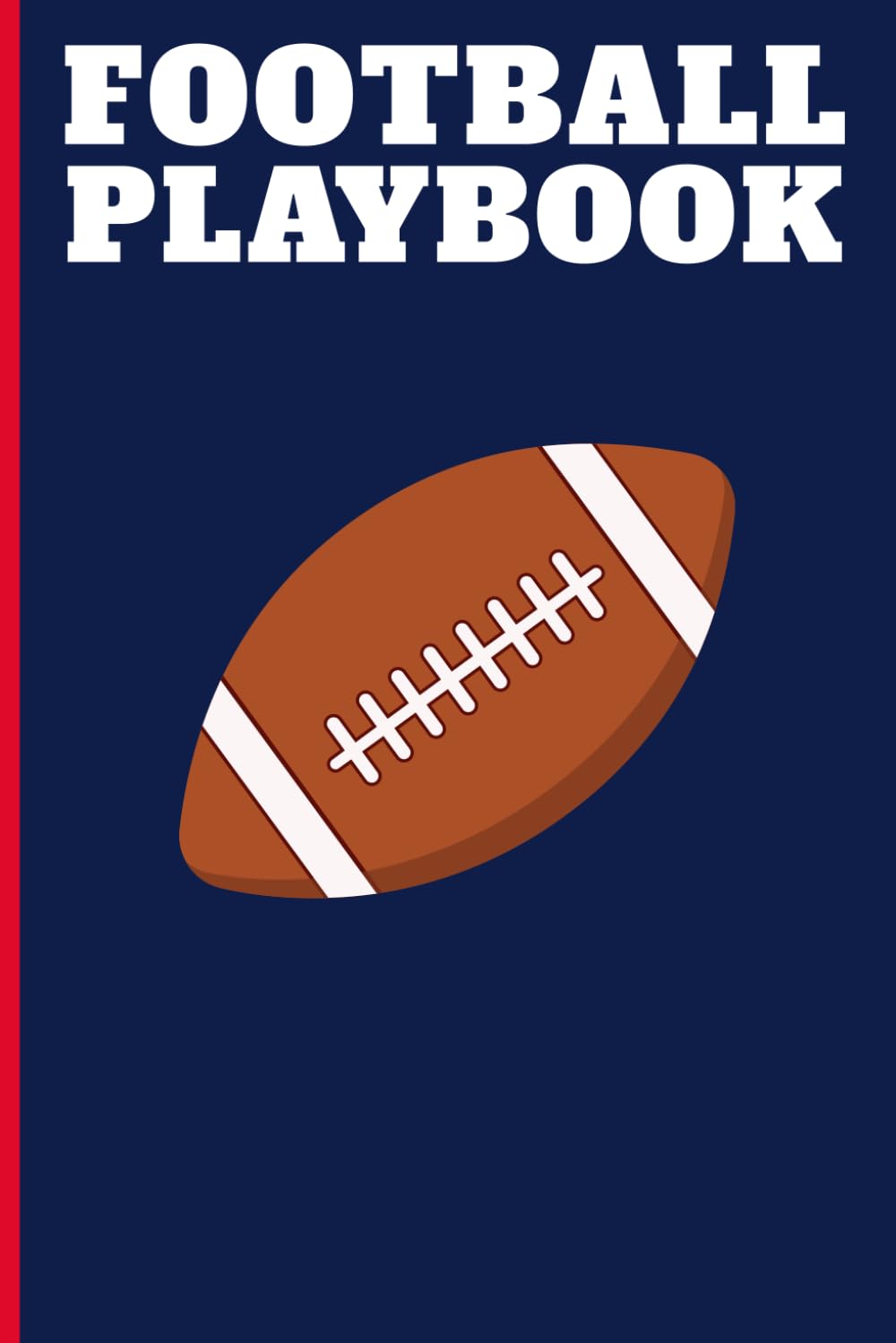 Football Playbook: Blank field diagram notebook for coaches and players to sketch formations strategies game plans