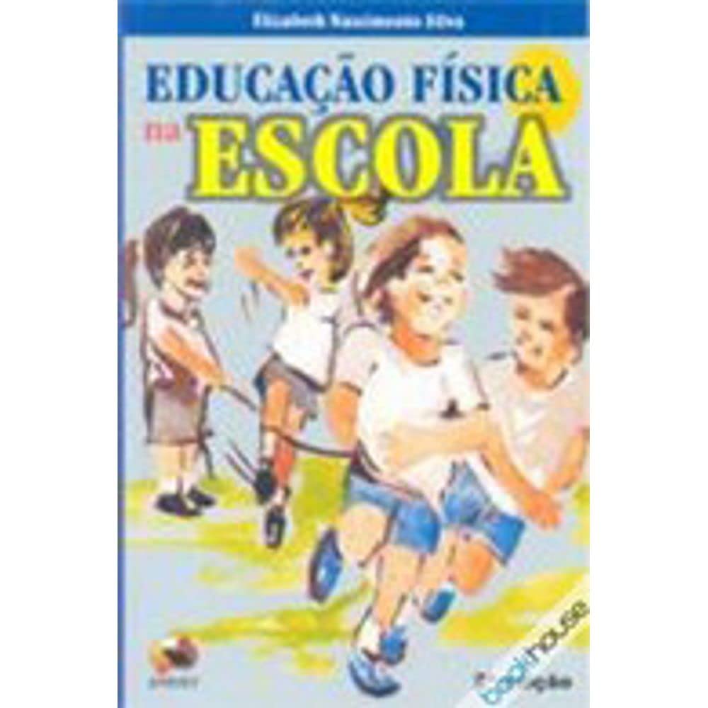 Educacao Fisica na Escola baixar o livro de graça