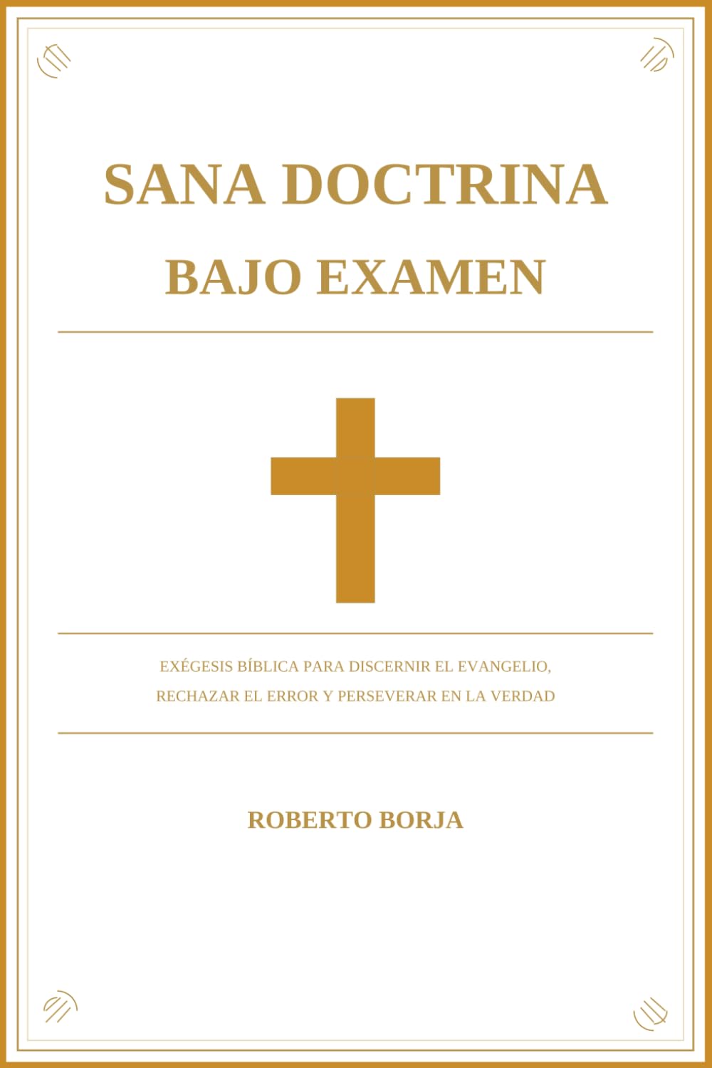 Sana doctrina (Spanish Edition) baixar o livro de graça