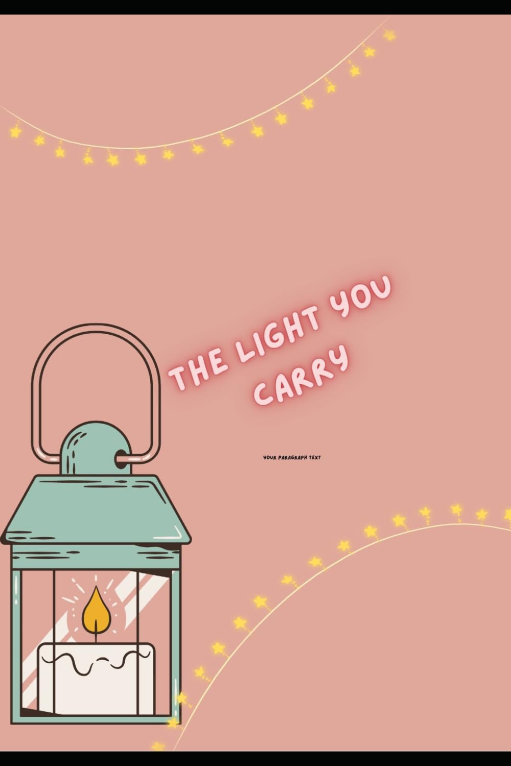 The Light You Carry: A Story About Courage, Change, and Becoming Yourself baixar livro de graça
