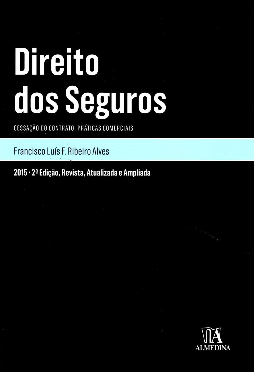 ler totalmente Direito dos Seguros: Cessação do Contrato - Práticas Comerciais