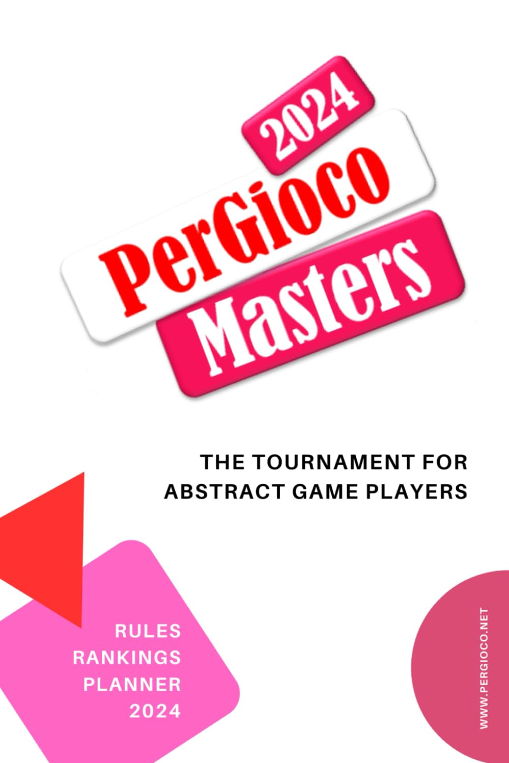 ler totalmente PerGioco Masters 2024: The Tournament for Abstract Game Players