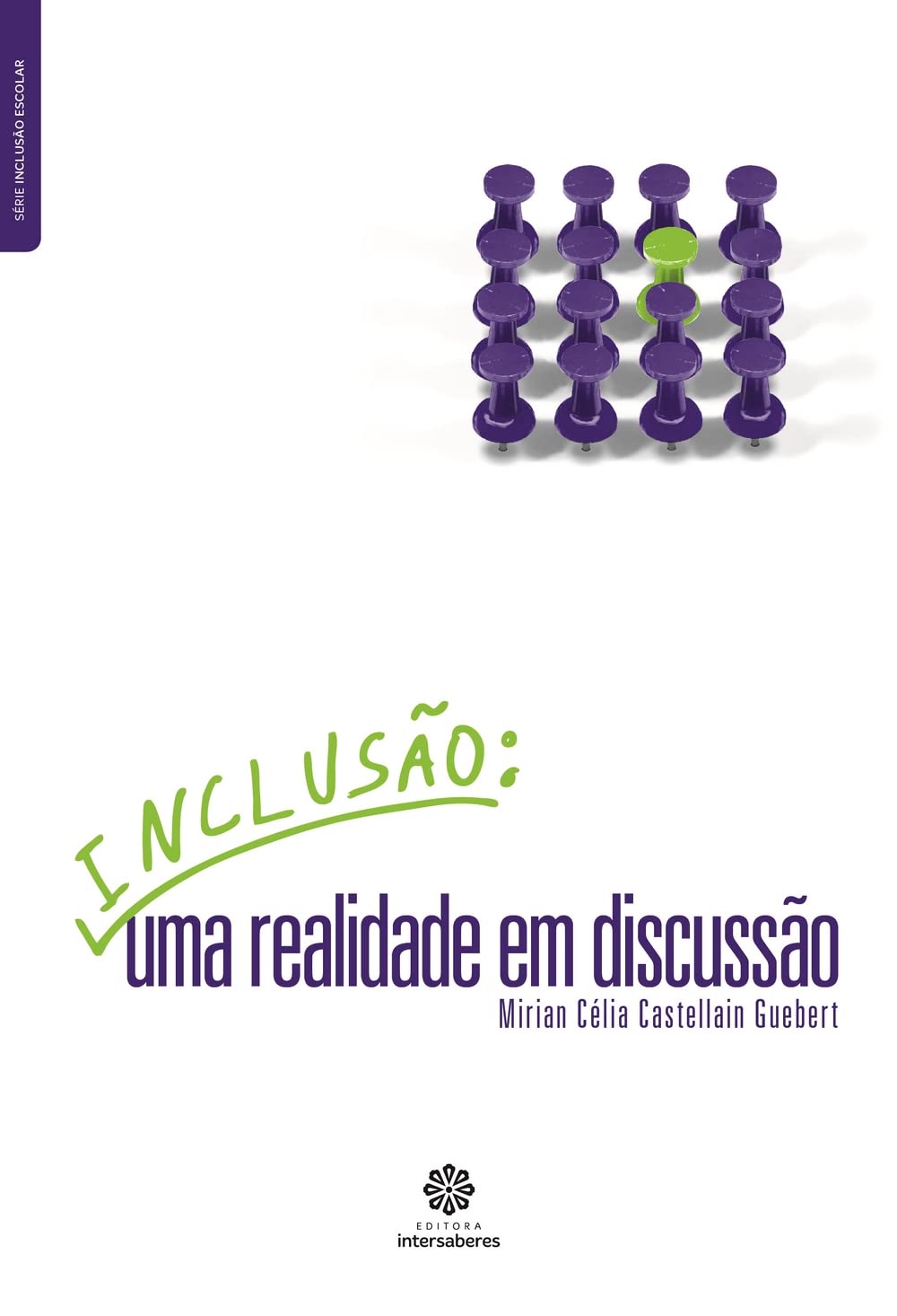 ler totalmente Inclusão:: uma realidade em discussão