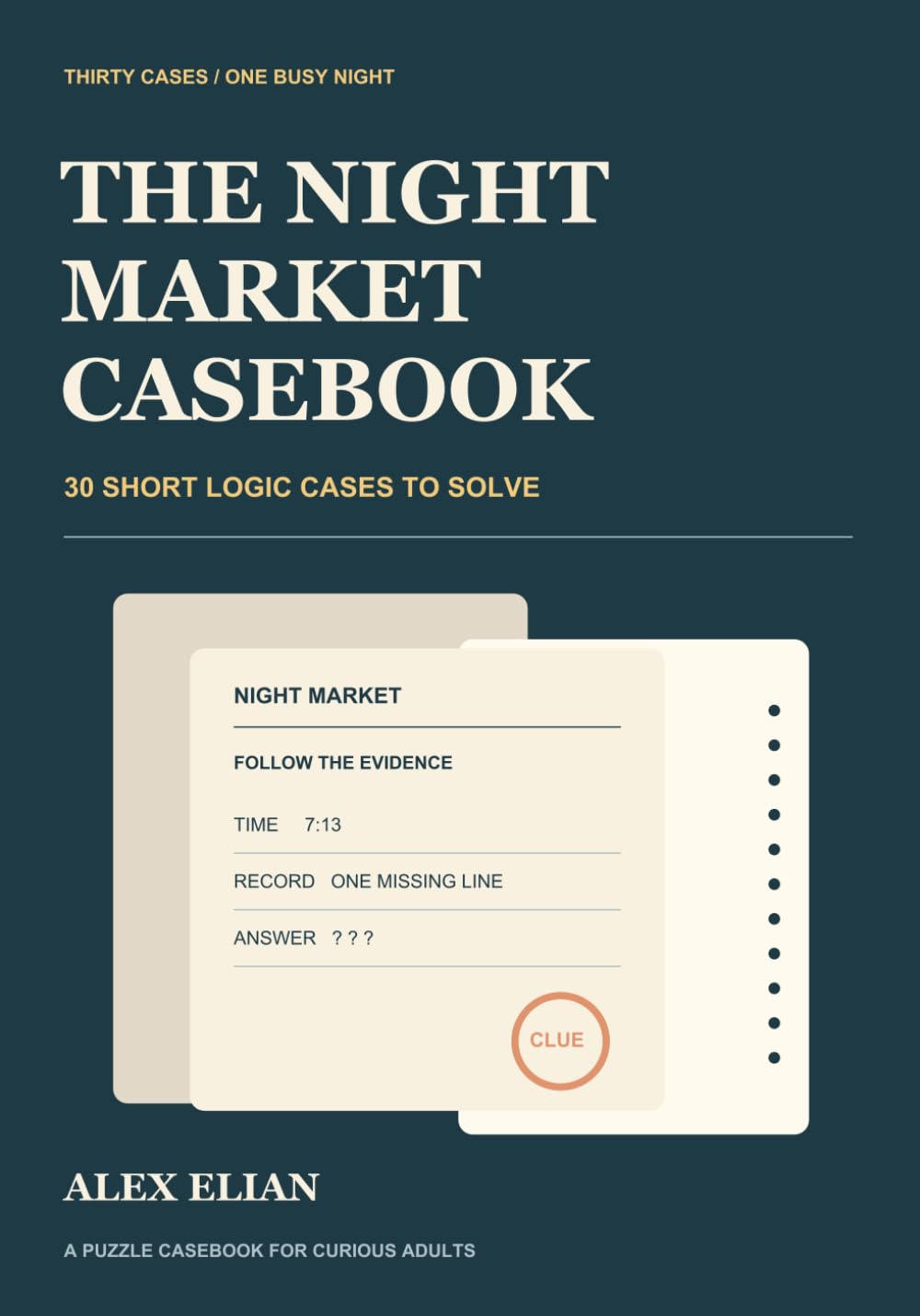 The Night Market Casebook: 30 Short Logic Cases to Solve baixar livro de graça