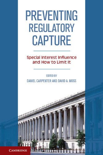 ler totalmente Preventing Regulatory Capture: Special Interest Influence and How to Limit it (English Edition)