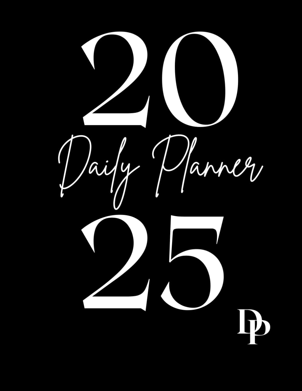 ler totalmente Daily Planner 2025: Paperback