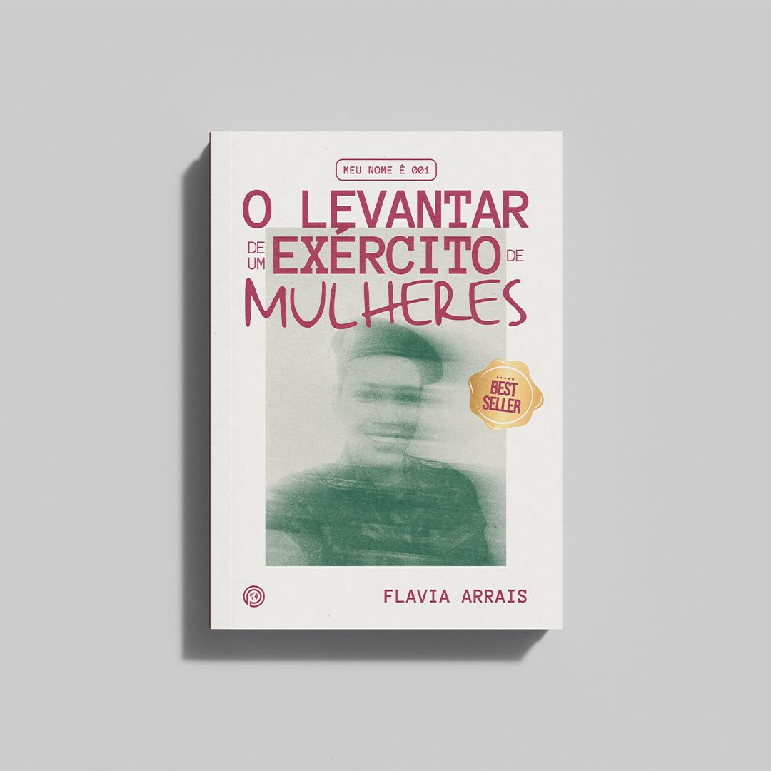 Meu Nome é 001: O Levantar de um Exército de Mulheres baixar livro de graça