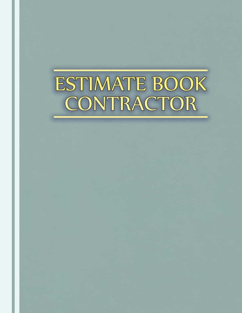 Contractor’s Estimate Log Book: Estimate Book Contractor, Job Estimate Forms for Contractors With Client Contact Log and Dot Diagram Sheets For Taking... Forms Log Book Construction (Volume 10) baixar livro de graça