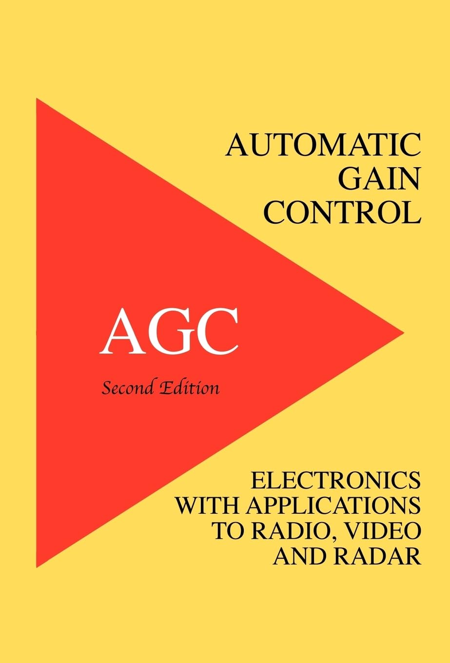 Automatic Gain Control - AGC Electronics with Radio, Video and Radar Applications baixar o livro de graça