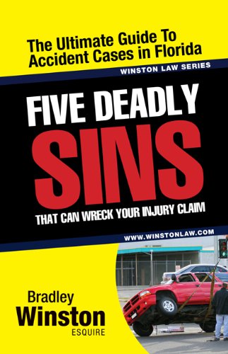 Five Deadly Sins That Can Wreck Your Injury Claim (Winston Law Series) (English Edition) baixar o livro de graça