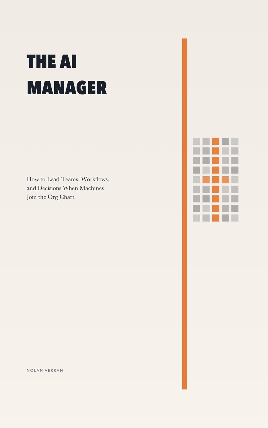 The Ai Manager: How to Lead Teams, Workflows, and Decisions When Machines Join the Org Chart (After AI Book 2) (English Edition) baixar livro de graça