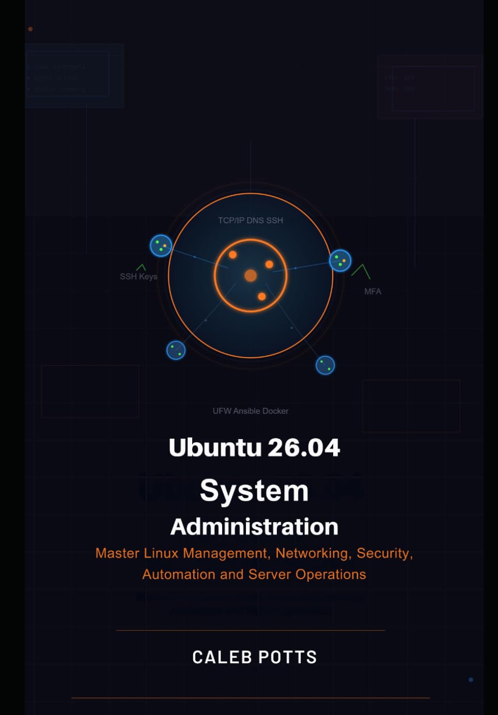 Ubuntu 26.04 System Administration Handbook: Master Linux Management, Networking, Security, Automation and Server Operations baixar livro de graça