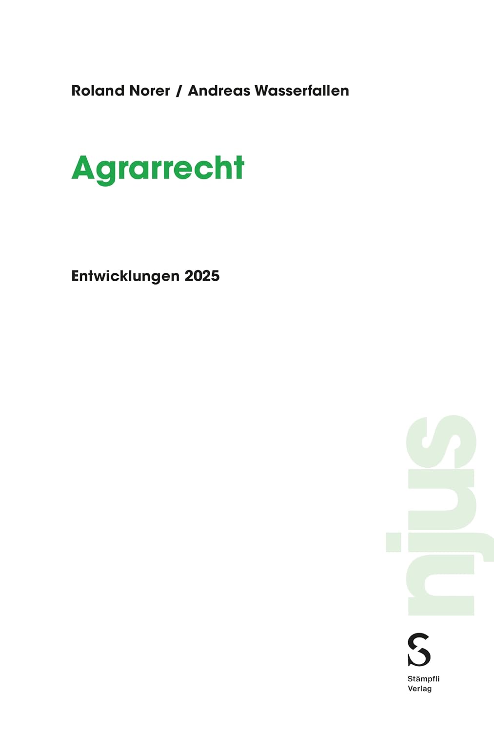 ler totalmente Agrarrecht: Entwicklungen 2025 (njus) (German Edition)