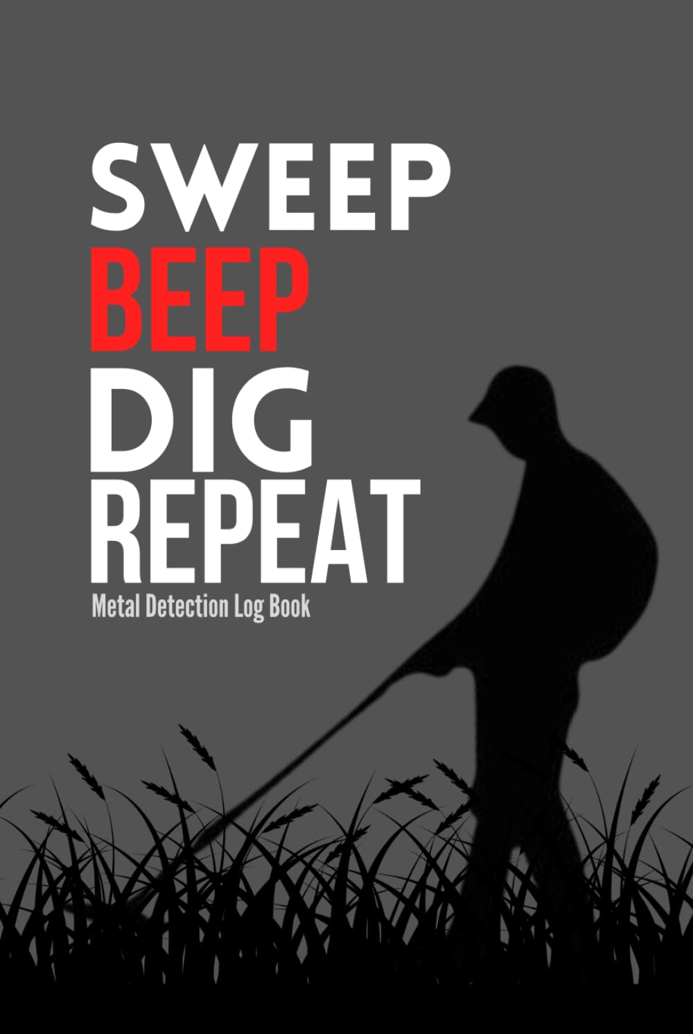 Metal Detection Log Book: Journal for Metal Detectors, Earth Diggers and Relic Hunters For Record and Tracking Found Items baixar livro de graça