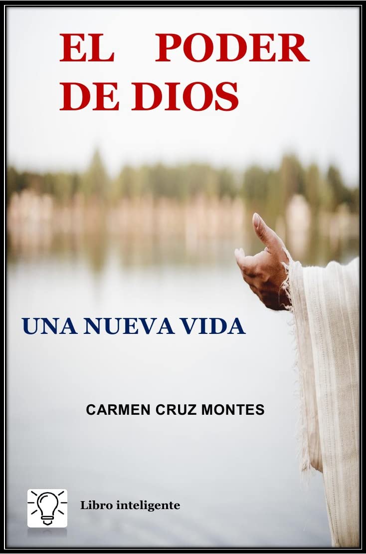 ler totalmente EL PODER DE DIOS: una nueva vida (Spanish Edition)