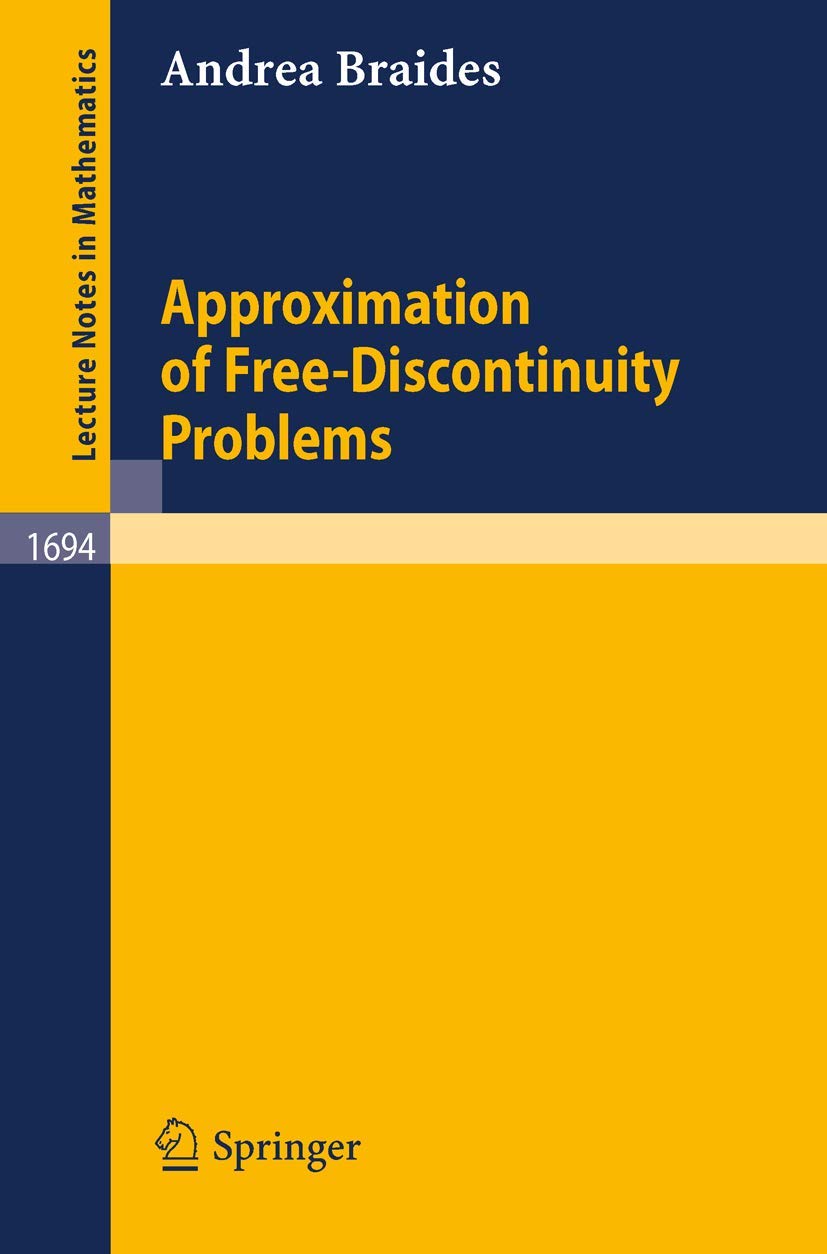 Approximation of Free-Discontinuity Problems: 1694 baixar o livro de graça