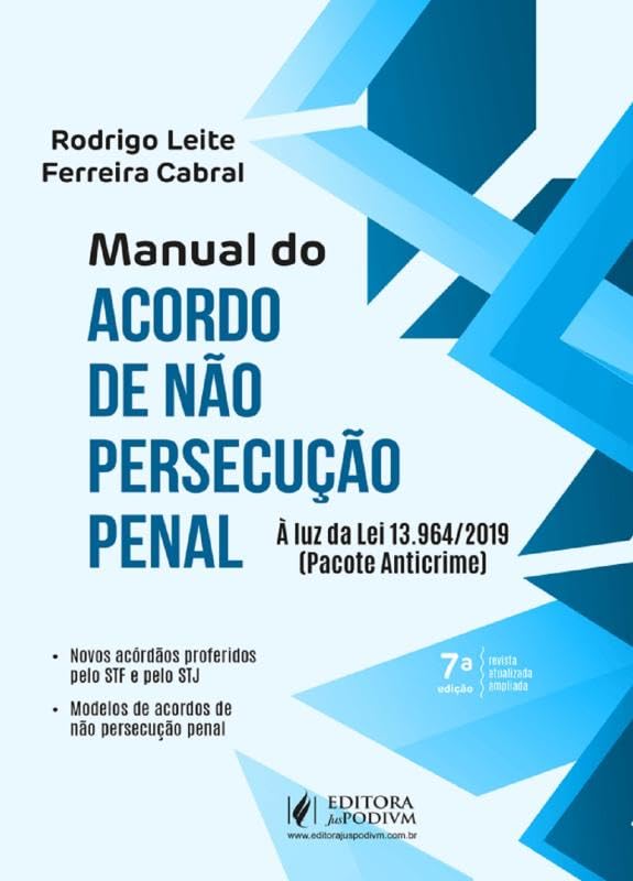 Manual do Acordo de não Persecução Penal - 7ª Edição (2025)
